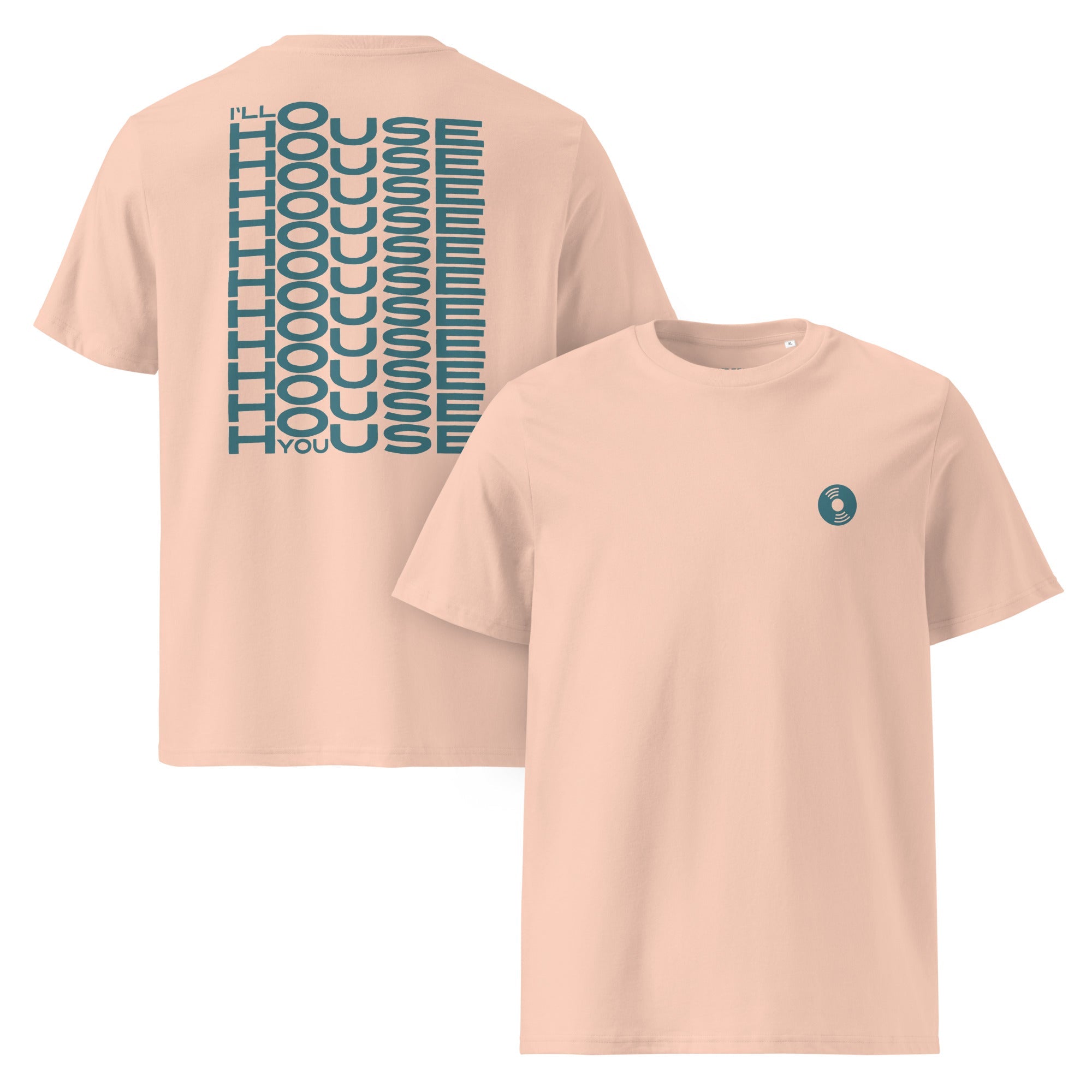 I’ll House You – House Music T-Shirt for Dancers & DJs - Freche Peche